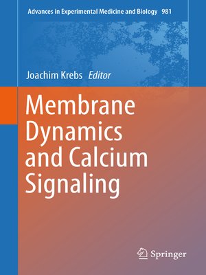 cover image of Membrane Dynamics and Calcium Signaling